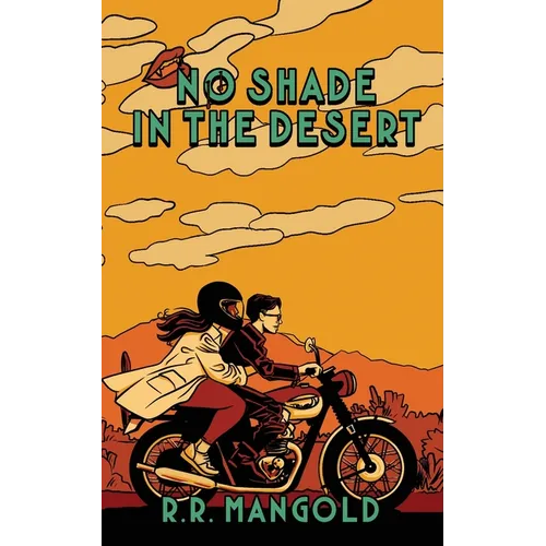 No Shade in the Desert