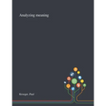 Analyzing Meaning