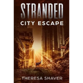 Stranded: City Escape