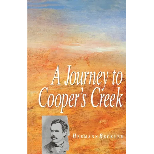 A Journey To Cooper's Creek