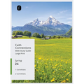 Faith Connections Adult Bible Study Guide Large Print (March/April/May 2024)