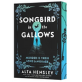 Songbird in the Gallows