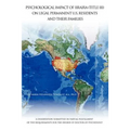 Psychological Impact of Iiraira (Title III) on Legal Permanent U.S. Residents and Their Families: A Dissertation Submitted in Partial Fulfillment of T
