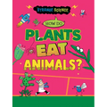 How Do Plants Eat Animals?