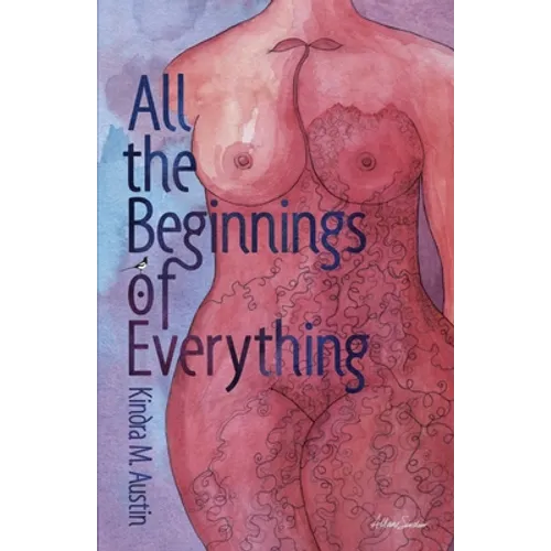 All the Beginnings of Everything