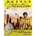 Puzzle Detective: Crime Mysteries to Solve with Logic & Deduction