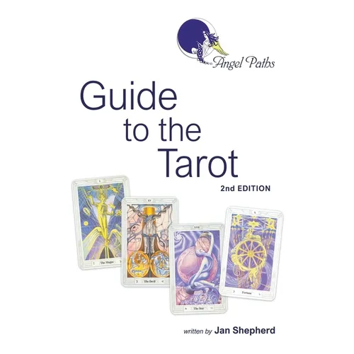 Angel Paths Guide to the Tarot