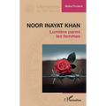 Noor Inayat Khan: Lumière parmi les femmes