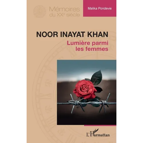 Noor Inayat Khan: Lumière parmi les femmes