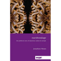 Eurobondage: The Political Costs of Monetary Union in Europe