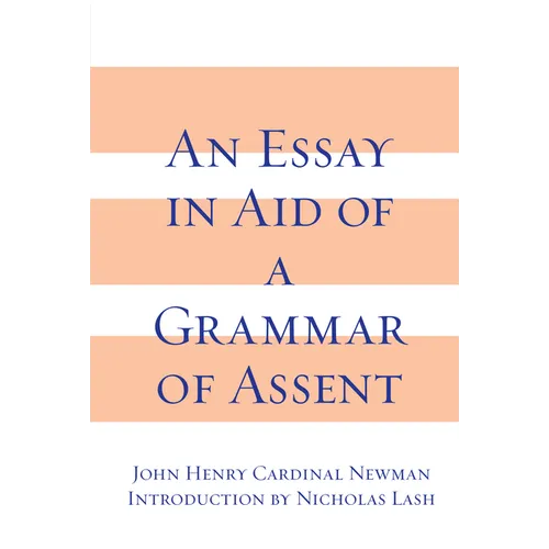 An Essay in Aid of A Grammar of Assent