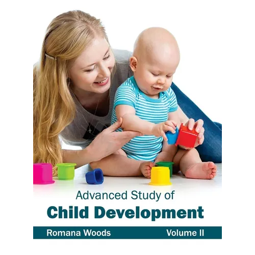Advanced Study of Child Development: Volume II