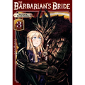 The Barbarian's Bride Vol. 3
