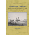 Conditional Freedom: Free Soil and Fugitive Slaves from the U.S. South to Mexico's Northeast, 1803-1861