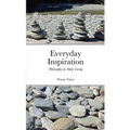 Everyday Inspiration: Philosophy for Daily Living