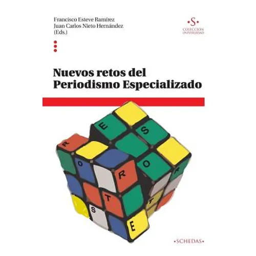 Nuevos retos del Periodismo Especializado
