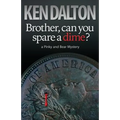Brother, can you spare a dime?