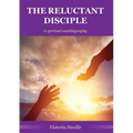 The Reluctant Disciple