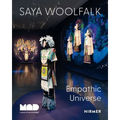 Saya Woolfalk: The Empathic Universe