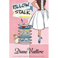 Pillow Stalk