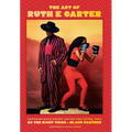The Art of Ruth E. Carter: Costuming Black History and the Afrofuture, from Do the Right Thing to Black Panther
