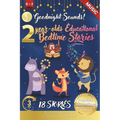 Goodnight Sounds: 2-Year-Old's Educational Bedtime Stories with Premium Illustrations: A Gentle Journey Through Soothing Sounds in Nature and Home for