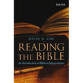 Reading the Bible: An Introduction to Biblical Interpretation