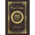 Large Print - The Call of the Wild - Grand Type Collector's Edition - Matte Hardcover with Dust Jacket