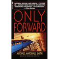 Only Forward