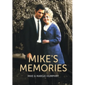 Mike's Memories