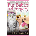 Fur Babies and Forgery: A Norwegian Forest Cat Café Cozy Mystery - Book 15