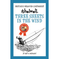 Three Sheets in the Wind: A Witty Take on Sailing from the Legendary Cartoonist