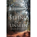 Seeing the Unseen: Learning to See with the Eyes of Our Hearts