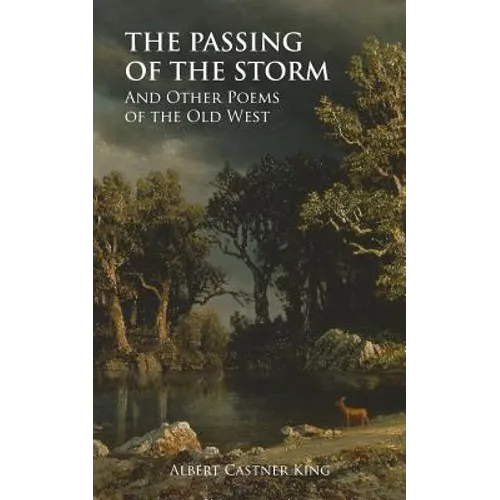 The Passing of the Storm and Other Poems