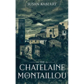 The Chatelaine of Montaillou