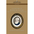 A Century of Moravian Sisters: A Record of Christian Community Life
