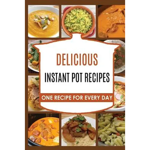 Instant Pot: Instant Pot Pressure Cooker: Instant pot: Instant Pot Cookbook -> instant pot recipes: Instant Pot Pressure Cooker Coo