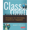 Classroom Management: Strategies for Achievement, Cooperation, and Engagement