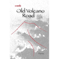 Old Volcano Road