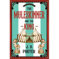 The Muleskinner and the King