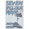 Seven o'Clock Man