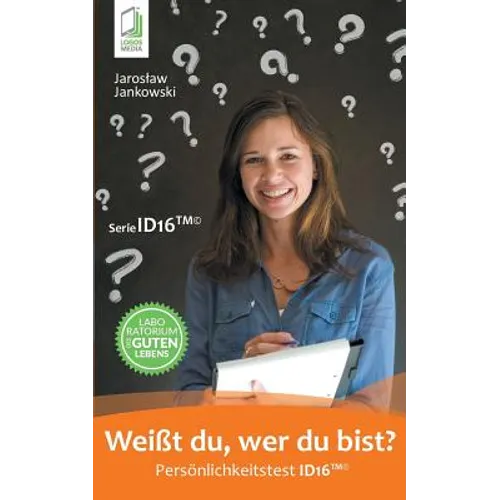 Weißt du, wer du bist? Persönlichkeitstest ID16