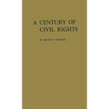 A Century of Civil Rights