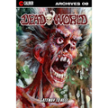 Deadworld Archives: Book Eight