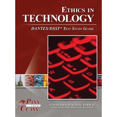 Ethics in Technology DANTES / DSST Test Study Guide
