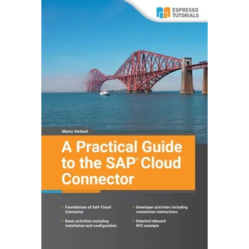 A Practical Guide to the SAP Cloud Connector