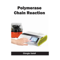 Polymerase Chain Reaction