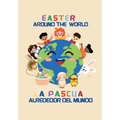 Easter around the world / La Pascua alrededor del mundo (Billingual Edition English-Spanish): A global journey with Julia and the Easter Bunny / Un vi