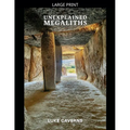 Unexplained Megaliths