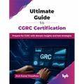 Ultimate Guide to CGRC Certification: Prepare for CGRC with domain insights and test strategies (English Edition)